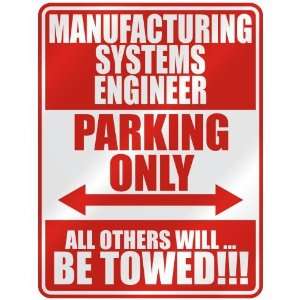   MANUFACTURING SYSTEMS ENGINEER PARKING ONLY  PARKING 