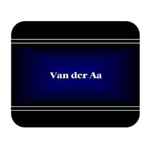   Personalized Name Gift   Van der Aa Mouse Pad 