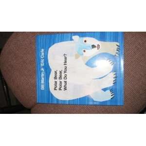  Polar Bear, Polar Bear, What Do You Hear? [Hardcover 