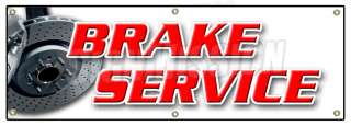 72 BRAKE SERVICE BANNER SIGN car auto repair disc disk a/c ac free 