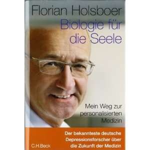   Weg zur personalisierten Medizin  Florian Holsboer Bücher