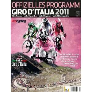 Offizielles Programm Giro dItalia 2011  Degen Mediahouse 