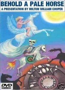 Behold a Pale Horse DVD William Bill Cooper UFO NWO Illuminati 2012 