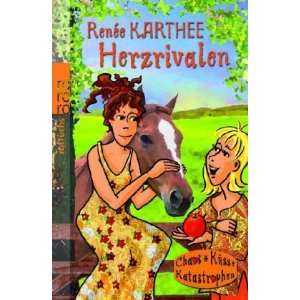 Herzrivalen  Renée Karthee Bücher