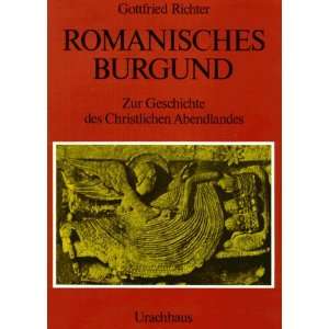   des christlichen Abendlandes  Gottfried Richter Bücher