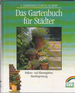 Kundenbildergalerie für Das Gartenbuch für Städter. Balkon  und 
