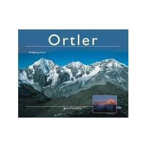 Ortler. Ortler   Königspitze   Zebr£ Ortler   Königspitze   Zebrú 