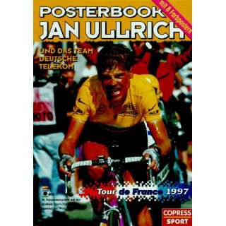 Jan Ullrich. Tour de France 97. Posterbook. Mit 8 Farbpostern  