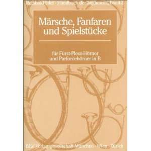 Handbuch der Jagdmusik 2. Märsche, Fanfaren und Spielstücke. Für 