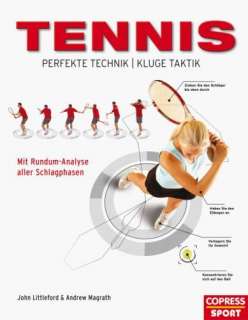 Tennis   Perfekte Technik, kluge Taktik (Copress 2010)  