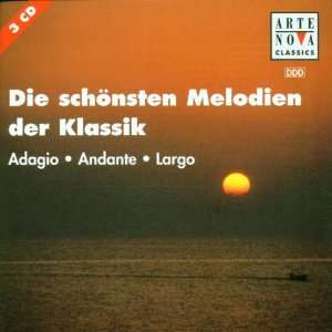 Die schönsten Melodien der Klassik (Adagio, Andante, Largo) Various 