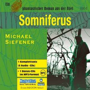 Somniferus. 6 CDs +  CD  Michael Siefener Bücher