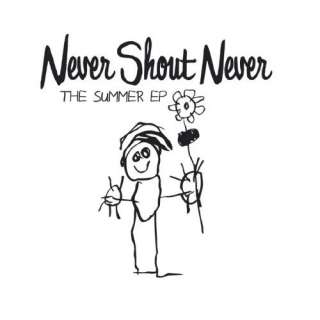 Summer Ep Never Shout Never