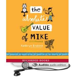  The Absolute Value of Mike (Audible Audio Edition 