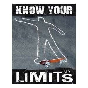   Know Your Limits Skater Skateboard Tin Sign