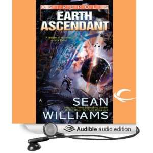  Earth Ascendant Astropolis, Book 2 (Audible Audio Edition 