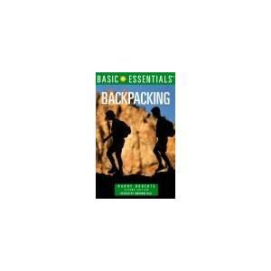  Basic Essentials Backpacking Guide Book / Roberts Musical 