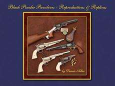 Black Powder Revolvers Reproductions & Replicas NEW 9781886768826 