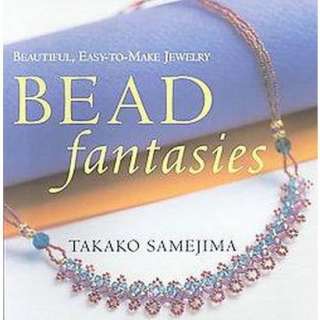 Bead Fantasies (Paperback).Opens in a new window