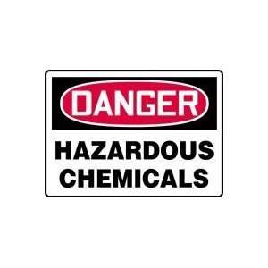  DANGER HAZARDOUS CHEMICALS 7 x 10 Adhesive Vinyl Sign 