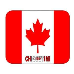  Canada   Chicoutimi, Quebec Mouse Pad 