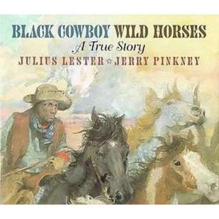 Black Cowboy, Wild Horses (Hardcover).Opens in a new window