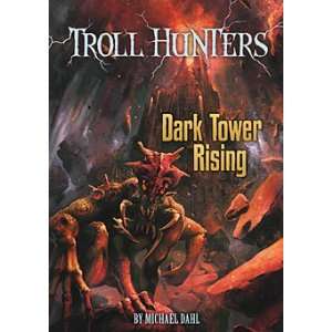  Troll Hunters Dark Tower Rising (9781434233080) Michael 