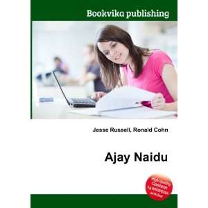  Ajay Naidu Ronald Cohn Jesse Russell Books