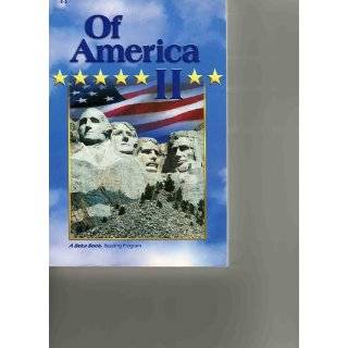 Of America II (A Beka Reading Program, 6 3) by Beverly Rainey, Phyllis 
