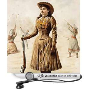  Annie Oakley Woman at Arms (Audible Audio Edition 