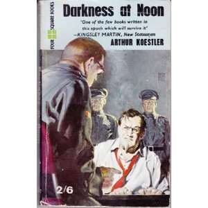  Darkness at Noon Arthur Koestler Books