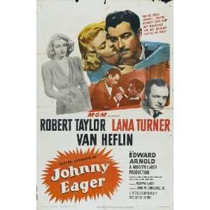  Johnny Eager (1941) 27 x 40 Movie Poster Style A