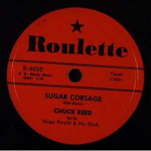  A Southern Boy Sings the Blues / Sugar Corsage Chuck Reed Music