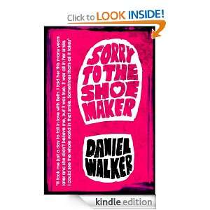  Sorry to the Shoemaker eBook Daniel Walker Kindle Store