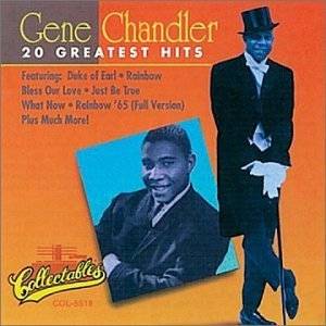   chandler the list author says duke of earl vocalist gene chandler was