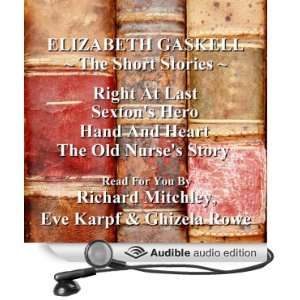 Elizabeth Gaskell The Short Stories [Unabridged] [Audible Audio 