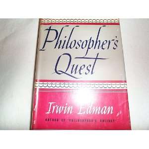  Philosphers Quest Irwin Edman Books
