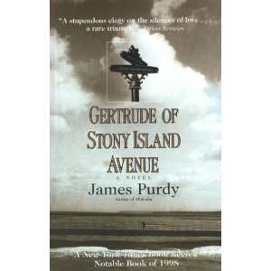   Gertrude of Stony Island Avenue (US) [Paperback] James Purdy Books