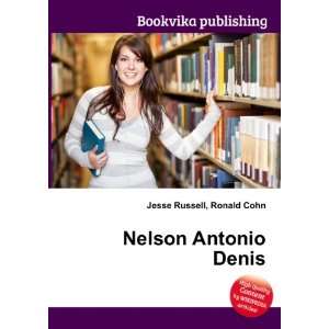  Nelson Antonio Denis Ronald Cohn Jesse Russell Books