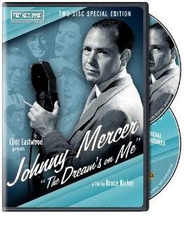 Johnny Mercer The Dreams on Me