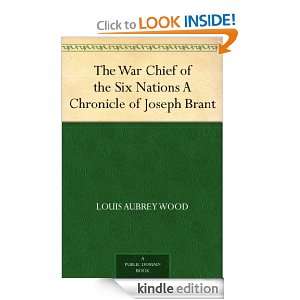   Chronicle of Joseph Brant Louis Aubrey Wood  Kindle Store