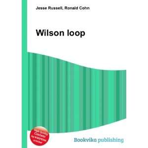  Wilson loop Ronald Cohn Jesse Russell Books