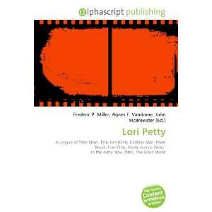  Lori Petty (9786133761742) Books