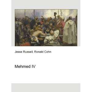  Mehmed IV Ronald Cohn Jesse Russell Books