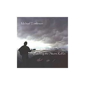  Michael Tomlinson Watching the Storm Roll In (music CD 