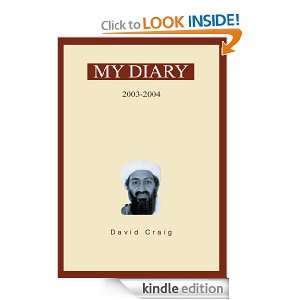 Osama Bin Ladens Personal Diary 2003ý2004 David Craig  
