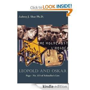 Leopold and Oskar Page   No. 173 of Schindlers List Aubrey J. Sher 
