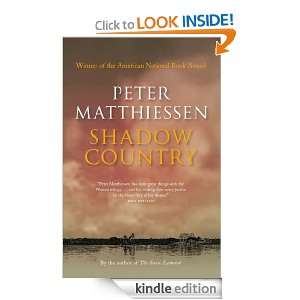 Shadow Country Peter Matthiessen  Kindle Store