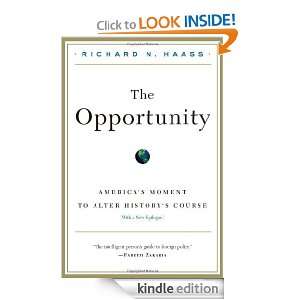 The Opportunity Richard Haass  Kindle Store