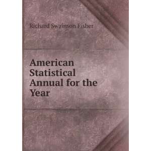   Annual for the Year . Richard Swainson Fisher  Books